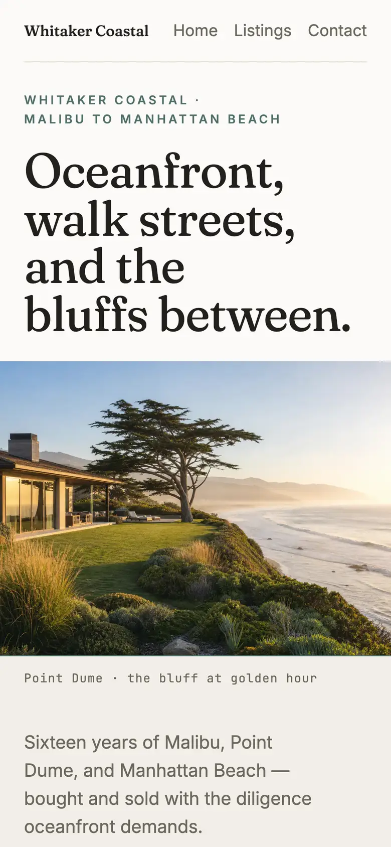 The Whitaker Coastal home page on a phone: the wordmark, a soft serif headline reading “Oceanfront, walk streets, and the bluffs between.” and the bluff photograph at golden hour beneath it.